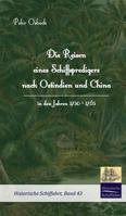 Die Reisen Eines Schiffspredigers Nach Ostindien Und China in Den Jahren 1750 - 1765 3941842714 Book Cover