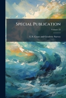 Special Publication, Volume 23... 1276126115 Book Cover