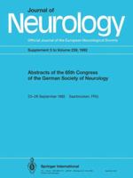 Abstracts of the 65th congress of the German Society of Neurology 3662387972 Book Cover