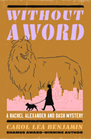 Without a Word (8) (The Rachel Alexander and Dash Mysteries) 1504099788 Book Cover