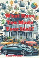 What Have You Made Your Idol? B0DZHPCJ2P Book Cover