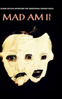 Mad Am ? 1304732673 Book Cover