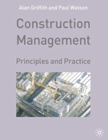 Construction Management: Principles and Practice 0333968786 Book Cover