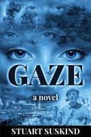 Gaze 1944662758 Book Cover