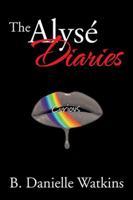 The Alyse Diaries: Curious 1499060653 Book Cover