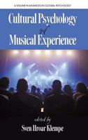 Cultural Psychology of Musical Experience 168123484X Book Cover