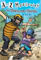 The Unwilling Umpire (A to Z Mysteries, #21) 0439680891 Book Cover