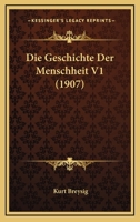 Die Geschichte Der Menschheit Band 1 1168488923 Book Cover
