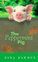 The Peppermint Pig 0397316186 Book Cover