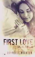 First Love: Shane & Allie 3962042946 Book Cover