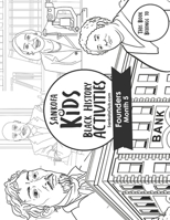 Sankofa Kids Black History Activities: Founders Month 5 (SC Monthly Black) B08P1H4GWL Book Cover