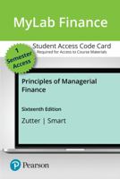 Principles of Managerial Finance -- MyLab Finance with Pearson eText Access Code 0136971237 Book Cover
