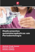Medicamentos quimioterapêuticos em Periodontologia (Portuguese Edition) 6208559731 Book Cover