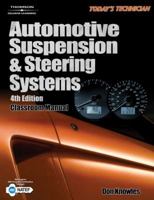 Today's Technician: Automotive Suspension and Steering Systems