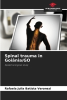 Spinal trauma in Goiânia/GO 620815040X Book Cover
