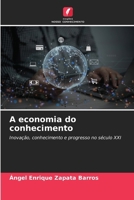 A economia do conhecimento (Portuguese Edition) 6200841926 Book Cover