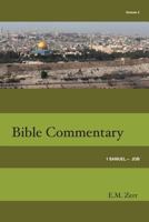 Zerr Bible Commentary Vol. 2 1 Samuel - Job (Zerr Bible Commentary) 1584271825 Book Cover