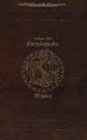 Encyclopedia Magica (Advanced Dungeons and Dragons), Vol. 1: A-C 1560768428 Book Cover
