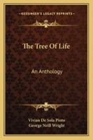 The Tree Of Life: An Anthology 1163160377 Book Cover