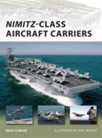 Nimitz-Class Aircraft Carriers 184603759X Book Cover