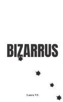 Bizarrus B0BZFRP7CW Book Cover