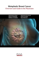 Metaplastic Breast Cancer: Overview and guide to the physicians 999498361X Book Cover