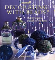 Decorating With Beads: Over 20 Beautiful Projects for the Home 1859677495 Book Cover
