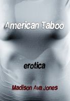 American Taboo 0982624530 Book Cover