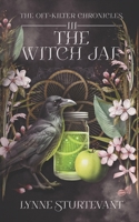 The Witch Jar (The Off-Kilter Chronicles) B0F3NQTZQ7 Book Cover