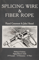 Splicing Wire and Fiber Rope 0870331183 Book Cover