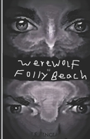 Werewolf of Folly Beach B0CFZ5G6FV Book Cover