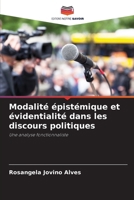 Modalité épistémique et évidentialité dans les discours politiques (French Edition) 620948963X Book Cover