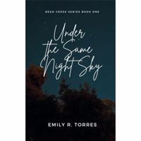 Under the Same Night Sky (Bear Creek Series) B0G2L8DLYZ Book Cover