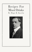 Recipes for Mixed Drinks 1603111905 Book Cover