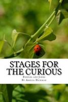 Stages for the Curious: Riddles and Jokes 1986623971 Book Cover