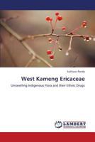 West Kameng Ericaceae 3659403091 Book Cover
