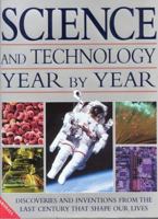 Science and Technology Year by Year 1840284412 Book Cover