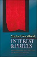 Interest and Prices: Foundations of a Theory of Monetary Policy 0691010498 Book Cover