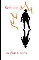 Rekindle 1532862083 Book Cover