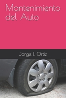 Mantenimiento del Auto (Spanish Edition) B08KBKRJFC Book Cover
