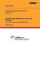 Economic Value Added (EVA). Drivers and Leverages: How Sales can maximize Shareholder Value 3656405581 Book Cover