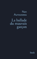 La Ballade Du Mauvais Garçon 2234074835 Book Cover