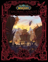 World of Warcraft: Exploring Azeroth: Kalimdor 1950366618 Book Cover