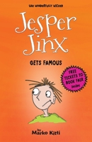 Jesper Jinx Gets Famous 172379628X Book Cover