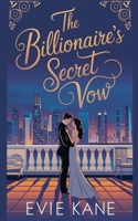 The Billionaire's Secret Vow B0DWZ2NBFS Book Cover