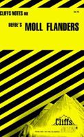 CliffsNotes on Defoe's Moll Flanders 0822008548 Book Cover