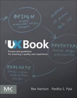 The UX Book: Process and Guidelines for Ensuring a Quality User Experience 0123852412 Book Cover