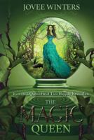 The Magic Queen 1530978521 Book Cover