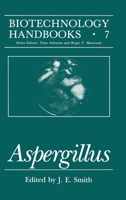 Aspergillus (Biotechnology Handbooks) 1461360226 Book Cover