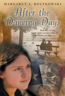 After the Dancing Days 0064402487 Book Cover